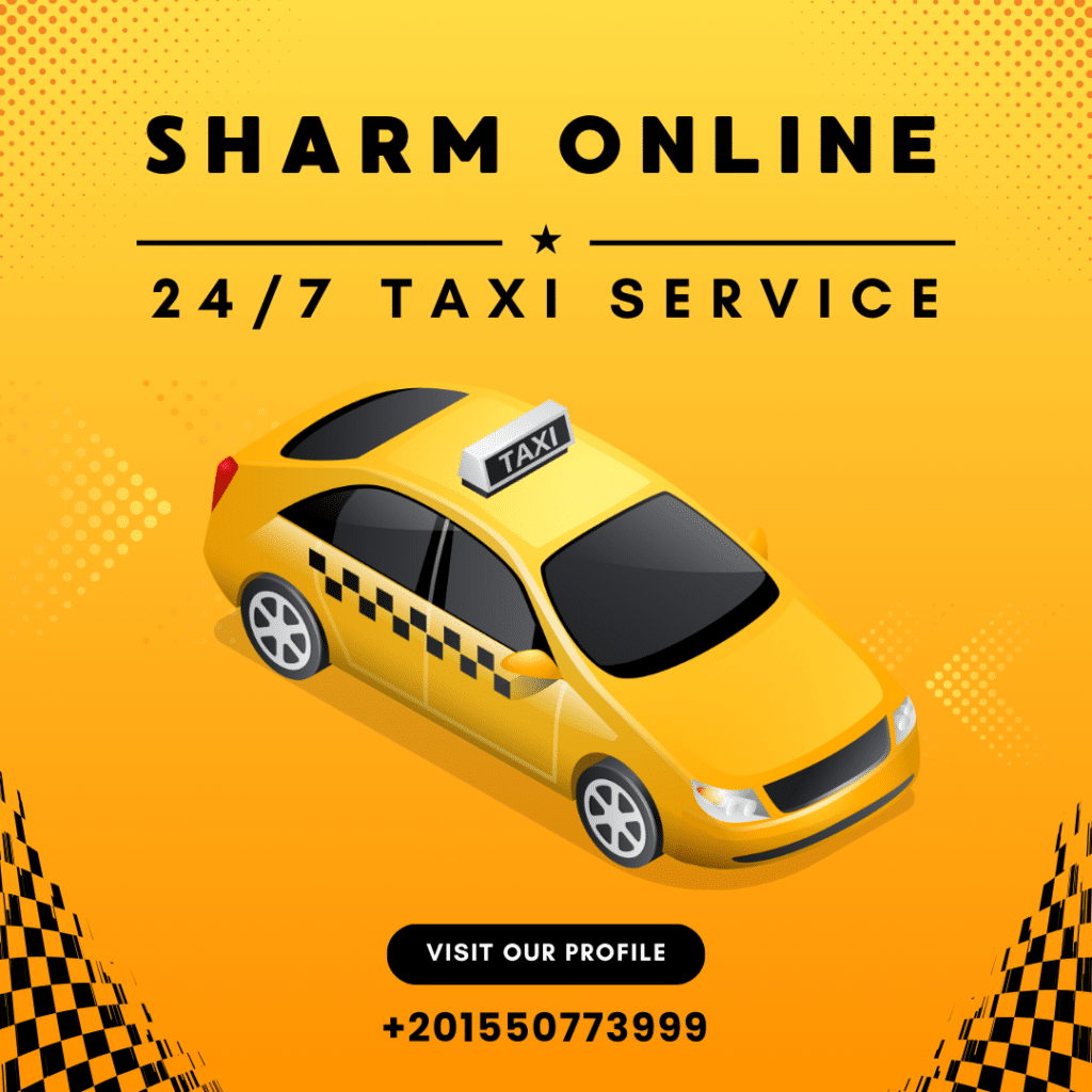 Discover the Ultimate Convenience Taxi Services from Sharm El-Sheikh Airport to Any Destination