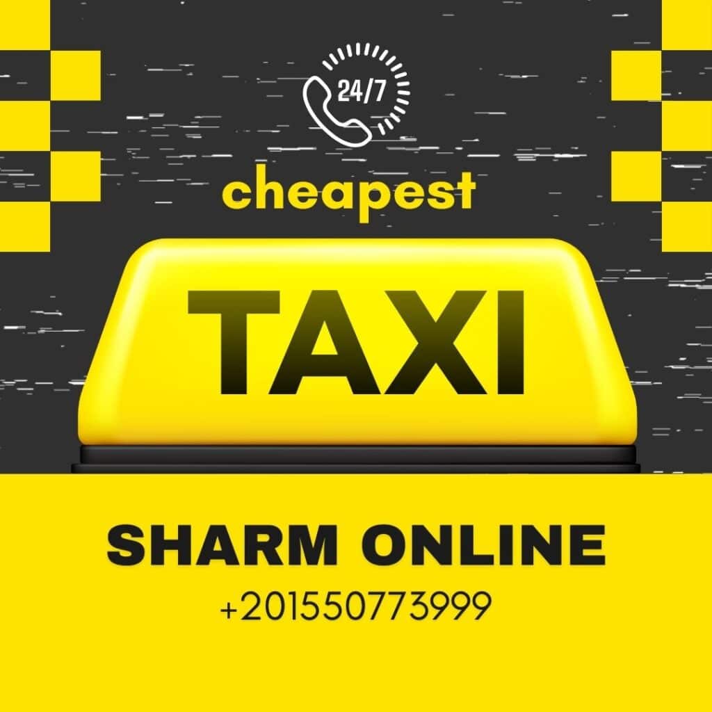 Where Comfort Meets Affordability The Best Taxi Deals in Sharm El-Sheikh
